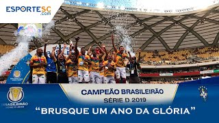 Especial: Brusque 1 ano da glória