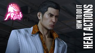 Kiryu / Rush Style / Heat Actions / How to do it / Yakuza 0