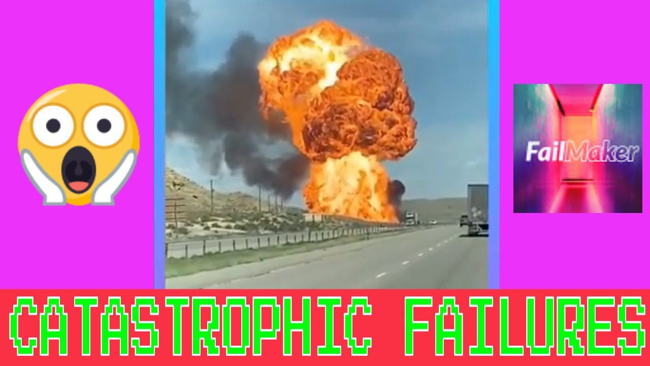 Best Of Catastrophic Failures And Disasters 1 July 2020 L Failmaker