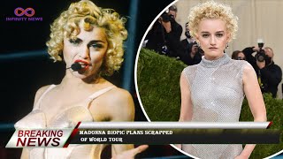 Madonna biopic plans scrapped  of world tour