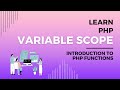 How Variable Scope Works in PHP, Variable Scope Explained, Local vs Global Scope, PHP Function Scope