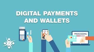 Digital Payments and Wallets
