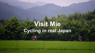 Visit Mie Cycling in real Japan