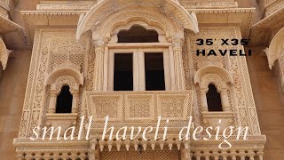 35 X 35 Feet House /Haveli