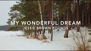 My Wonderful Dream | Songs and Everlasting Joy