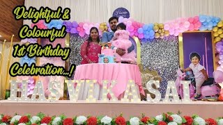 Delightful \u0026 Colourful Heart Touching 1st Birthday Celebration...❤️