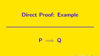 Writing Proofs | Direct Proof Example