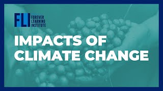 Climate Changemakers: The Impacts of Climate Change
