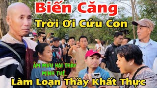 Trời Ơi... Làm Loạn Kiếm Chuyện  Nơi Thầy Minh Tuệ Khất Thực Sáng 24/2/2025