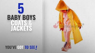 10 Best Baby Boys Coats \u0026 Jackets [2018 Best Sellers]: HALLUCINATION Raincoat for Kids Boys Girls