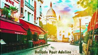Richard Clayderman | Ballade Pour Adeline | Performed by Irene