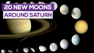 20 New Moons Discovered Around Saturn!