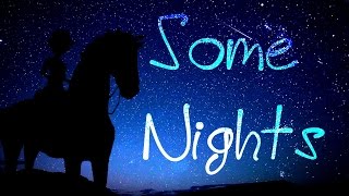 Some Nights SUPER MEP