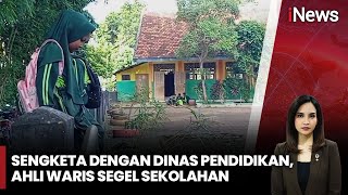 [FULL] Sengketa Dengan Dinas Pendidikan, Ahli Waris Segel Sekolah, Siswa Memanjat- iNews Siang 30/11