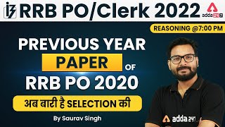 IBPS RRB PO/Clerk 2022 | Previous Year Paper of RRB PO 2020 | Reasoning by Saurav Singh