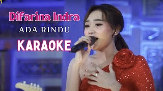 Karaoke Dangdut Koplo Ada Rindu Difarina Indra