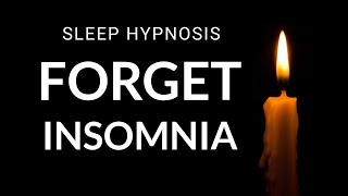 Sleep Hypnosis to Forget Insomnia & Banish Your Sleepless Nights | Deep Sleep Mantra