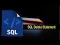 SQL Delete Statement | What is the SQL DELETE statement? | DELETE vs. TRUNCATE vs. DROP
