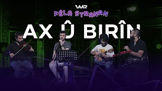 Arjîn Arî - Ax û Birîn | Pêla Stranan