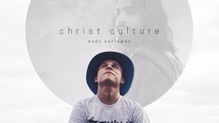 20180701 - Andy Setiawan - Christ Culture - Cactus Production