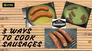 3 Ways to Cook Sausages