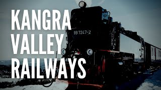 My Amazing Journey to Kangra Valley Railway Himachal Pradesh | Mountain Railways of India