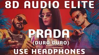 8D AUDIO | Prada (Duro Duro) - The Doorbeen | Alia Bhatt | Shreya Sharma