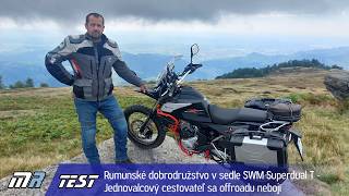 Rumunské dobrodružstvo v sedle SWM Superdual T - Jednovalcový cestovateľ do offroadu - motoride.sk