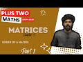 PLUS TWO MATHEMATICS | chapter 1 | MATRICES | class 12 | Kerala | +2 Maths | part 1