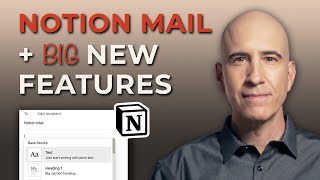 NEW: Notion Mail + 3 Big New Features: Forms, Layouts & More!