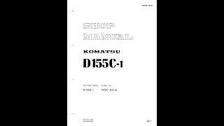 Komatsu D155C-1 15001 \u0026 Up | SEBM0176A01 Service manual