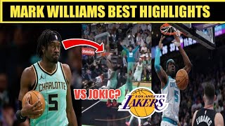 Mark Williams Highlights (Lakers)