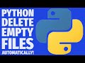 Mini Python Project: Automatically Delete Empty Text Files from a Folder