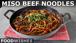 Miso Beef Noodles - Food Wishes