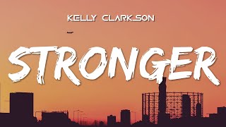 Kelly Clarkson - Stronger [ What Doesn't Kill You ] ( Lyrics ) TikTok song