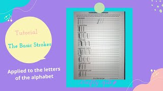 The basic strokes applied to the alphabet