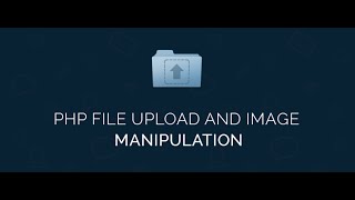 Simple Image Upload in PHP