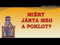 miért járta meg a poklot – 41.