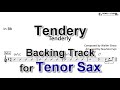 Tenderly   Backing Track with Sheet Music for Tenor Sax