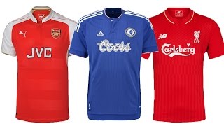 2015/16 Premier League Shirts With Classic Sponsors