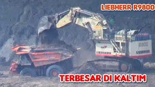 Excavator Terbesar Di Kalimantan Timur LIEBHERR R9800 | 60 Kali Zoom Kamera Sony HDR CX405