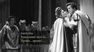 La sacrilega parola... Lasciami in pace morire (Poliuto 1960 Act 2 Finale) Corelli Callas Bastianini