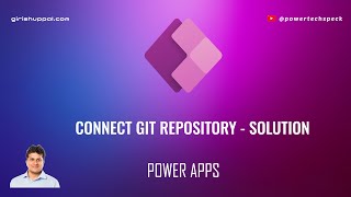 Connect Git repository (Azure Dev Ops) to Power Apps Solution at Solution level