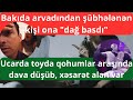 bakıda kişi arvadının başqası ilə münasibətindən şübhələndi ona elə hərəkət etdi... Şok