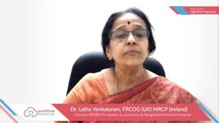 High Risk Pregnancy | Dr. Latha Venkatram