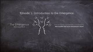 Introduction to the Emergence