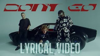 Skrillex, Justin Bieber & Don Toliver - Don't Go - Lyrical Video