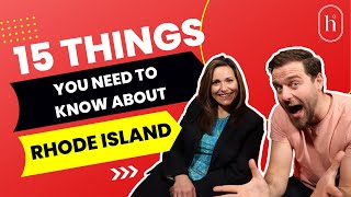 15 things you need to know about rhode island