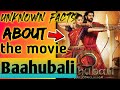 Unknown facts about Baahubali #shorts #qualityfacts