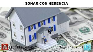 Significado de Soñar con Herencia